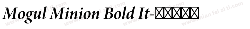 Mogul Minion Bold It字体转换